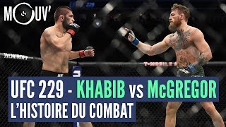 UFC 229  Khabib vs McGregor  Lhistoire du combat le plus attendu du MMA [upl. by Little797]