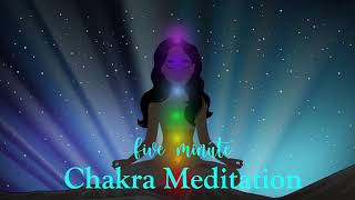 5 Minute Chakra Balancing Meditation [upl. by Norling]