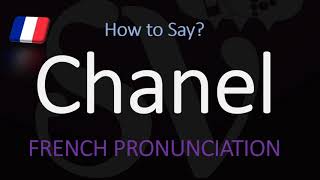 How to Say Chanel French Luxury Fashion Brand Pronunciation [upl. by Hajin]