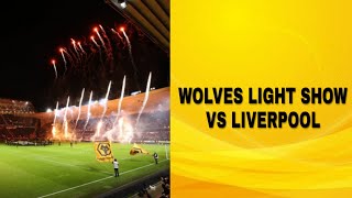 Wolves V Liverpool  Full PreMatch Light ShowEvent [upl. by Notwal]