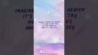 IMAGINE  JOHN LENNON Lyrics 1 Minute [upl. by Ajdan445]