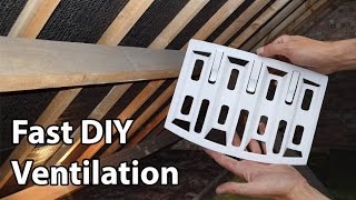 Roof Ventilation Lap Vents Simple DIY Loft Vents [upl. by Therron]