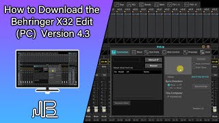 How to Download the Behringer X32 Edit PC  Version 43 [upl. by Ellimak]