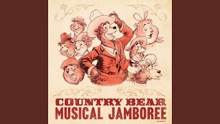 Country Bear Musical Jamboree [upl. by Arotahs195]