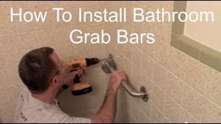 How To Install Bathroom Grab Bars [upl. by Doak]