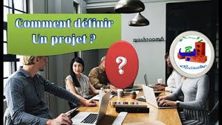 1 Cest quoi le projetDéfinition du projet [upl. by Bonni]