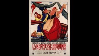 1935 LA KERMESSE HÉROÏQUE [upl. by Ednarb]