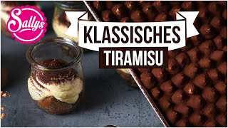 klassisches Tiramisu ohne Alkohol wie aus Italien  Sallys Classics [upl. by Remle904]