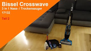 Test Bissel Crosswave 3 in 1 Nass Trockensauger 17132 [upl. by Zilvia]