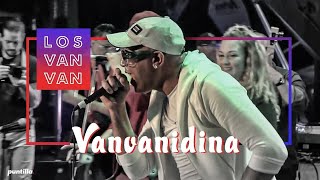 Los Van Van  Vanvanidina En Vivo [upl. by Ardnaeel674]