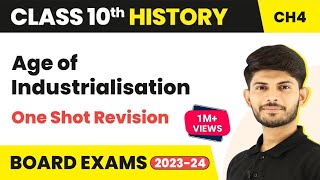 The Age of Industrialisation Full Chapter  CBSE Class 10 History  Revision Series NCERT202324 [upl. by Gunilla]