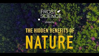 Science Spotlight The Hidden Benefits of Nature [upl. by Sandstrom731]