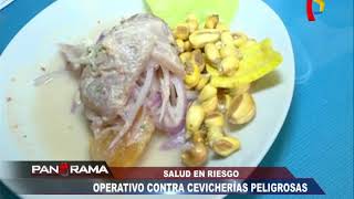 Salud en riesgo operativo pone al descubierto a las cevicherías peligrosas [upl. by Undine]