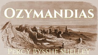 Ozymandiwhat A Reading Summary and Analysis of Shelleys quotOzymandiasquot [upl. by Selfridge]