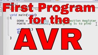 10 Arduino for Production How to Write our first program and transfer to the AVR Microcontroller [upl. by Pascha148]