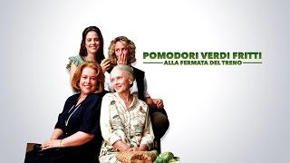 Pomodori verdi fritti alla fermata del treno film 1991 TRAILER ITALIANO [upl. by Blount]