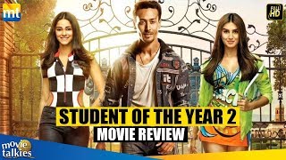 Student Of The Year 2 Movie Review I Tiger Shroff Tara Sutaria Ananya Pandey [upl. by Holcman]