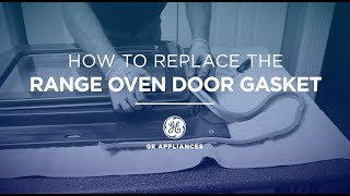 GE Appliances Oven Door Gasket Installation Instructions [upl. by Linsk]