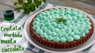 CROSTATA MORBIDA MENTA E CIOCCOLATO  Ricetta facile di Benedetta [upl. by Adigirb]