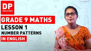 Lesson 1 Number Patterns  Maths Session for Grade 09 [upl. by Cressida]