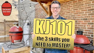 HOW TO use the Kamado Joe The 3 skills YOU NEED to tackle anything Kamado Joe 101 [upl. by Vinay111]