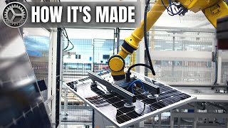 HOW ITS MADE Solar Panels [upl. by Corydon]