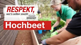 Hochbeet richtig anlegen  toom Werkstatt [upl. by Arraeit]