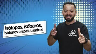 Isótopos isóbaros isótonos e isoeletrônicos  Brasil Escola [upl. by Anahsal]