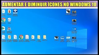 COMO AUMENTAR OU DIMINUIR OS ÍCONES NO WINDOWS 10 USANDO APENAS O MOUSE E UM ATALHO DE TECLADO [upl. by Artur716]