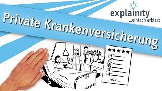 Private Krankenversicherung einfach erklärt explainity® Erklärvideo [upl. by Murtha895]