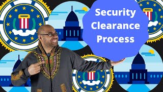 Understanding the Federal Security Clearance Process [upl. by Araihc649]