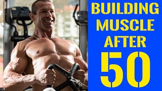 Building Muscle After 50  The Definitive Guide [upl. by Tomasine117]