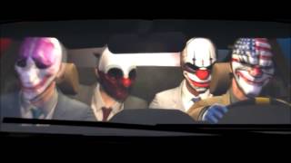 Simon Viklund  I will give you my all Payday 2 Spring Break Trailer [upl. by Tterb312]