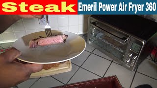 Steaks Emeril Lagasse Power Air Fryer 360 XL Recipe [upl. by Lundin]