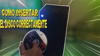 XBOX SERIES X COMO INSERTAR EL DISCO CORRECTAMENTE [upl. by Nevuer]