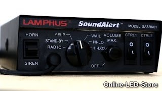 LAMPHUS® SoundAlert™ 100W Siren PA System wLight Control Switches amp Speakers Demo NEW VERSION [upl. by Hakvir]