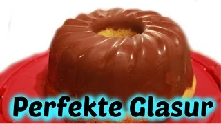 Die perfekte Schokoglasur  Glasur wie vom Konditor  Cake Princess [upl. by Harvison685]