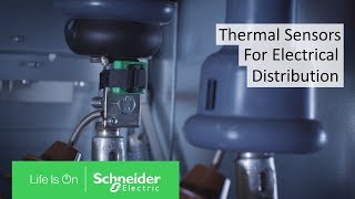 Thermal Sensors Help Detect Faults in Power System Electrical Connections  Schneider Electric [upl. by Sprage]