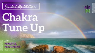 Chakra Tune Up 20 Minute Guided Meditation  Mindful Movement [upl. by Butte359]