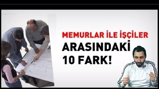 İŞÇİ İLE MEMUR ARASINDAKİ ÖNEMLİ FARKLAR [upl. by Aric]